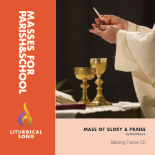 Mass of Glory and Praise Backing Tracks MP3 Playlist
